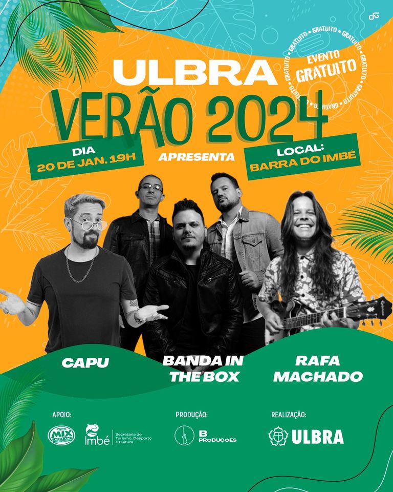 IMBÉ RECEBE SHOWS DO PROJETO ULBRA VERÃO 2024 