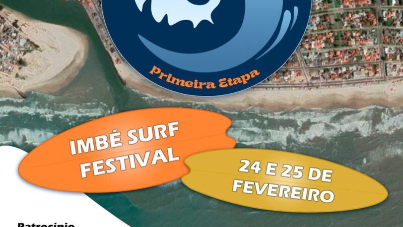 IMBÉ SURF FESTIVAL ACONTECE NOS DIAS 24 E 25 DE FEVEREIRO  