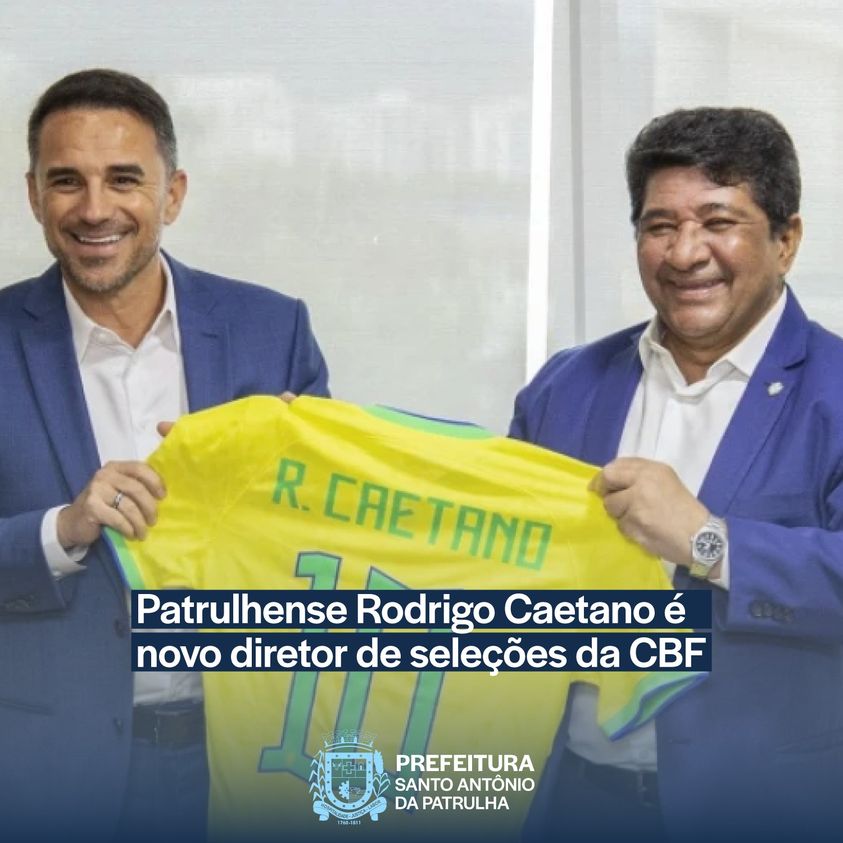 Patrulhense Rodrigo Caetano é o novo diretor de seleções da CBF 