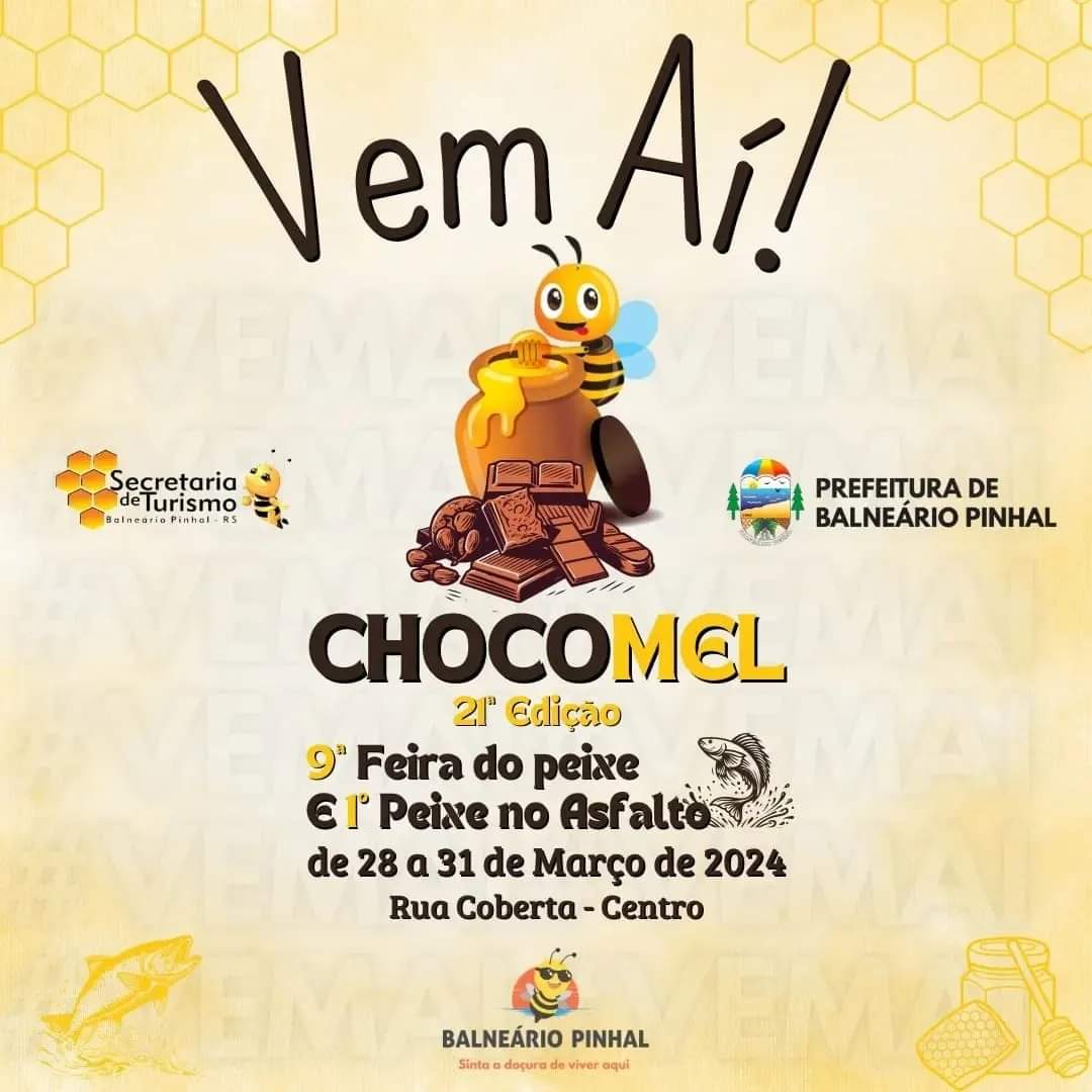 Está chegando a 21° CHOCOMEL de Balneário Pinhal