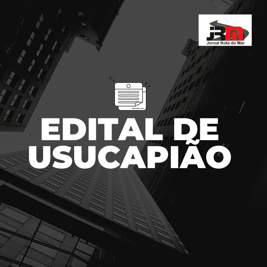 EDITAL DE USUCAPIÃO 
