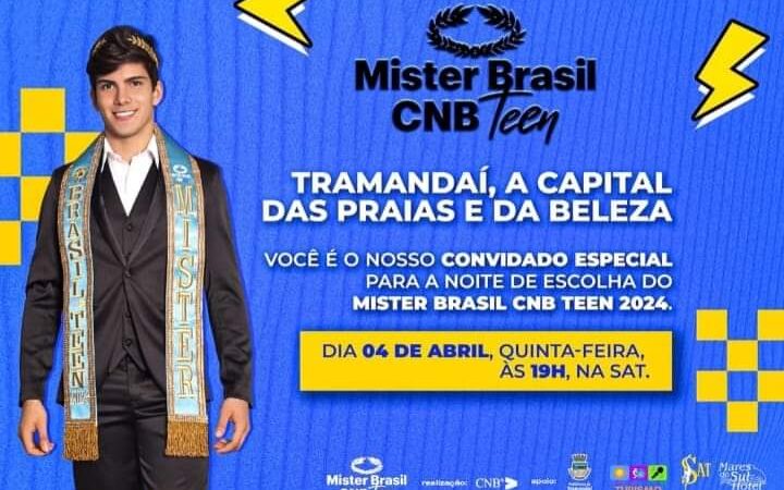 Tramandaí sediará Mister Brasil Teen e o 16° Concurso Nacional de Beleza Mister Brasil – 2024