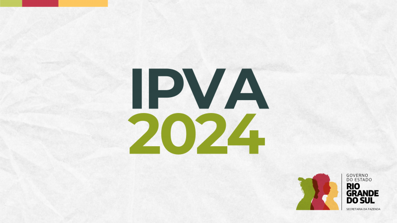 Estado prorroga até 28 de junho o prazo de pagamento do IPVA 2024