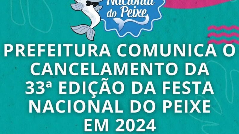 Prefeitura de Tramandaí comunica o cancelamento da 33ª edição da Festa Nacional do Peixe