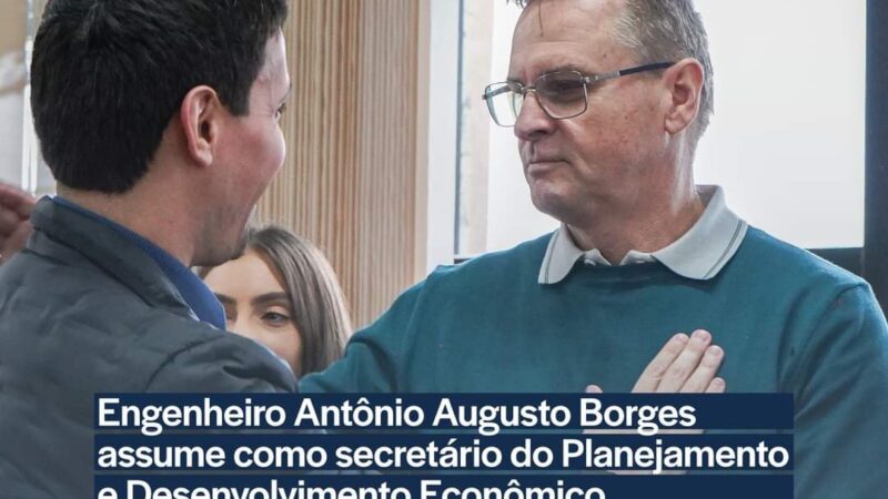 Engenheiro Antônio Borges assume como Secretário do Planejamento e Desenvolvimento Econômico de Santo Antônio da Patrulha