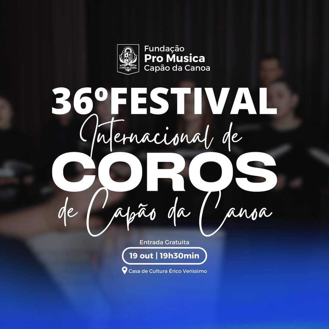 36° Festival Internacional de Coros de Capão da Canoa