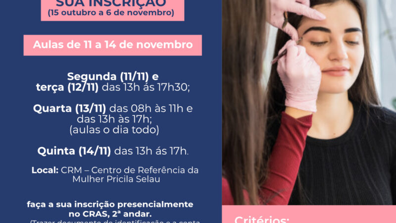 CEEE Equatorial em parceria com Secretaria de Assistência social de Torres abre inscrições para curso profissionalizante de Designer de sobrancelha