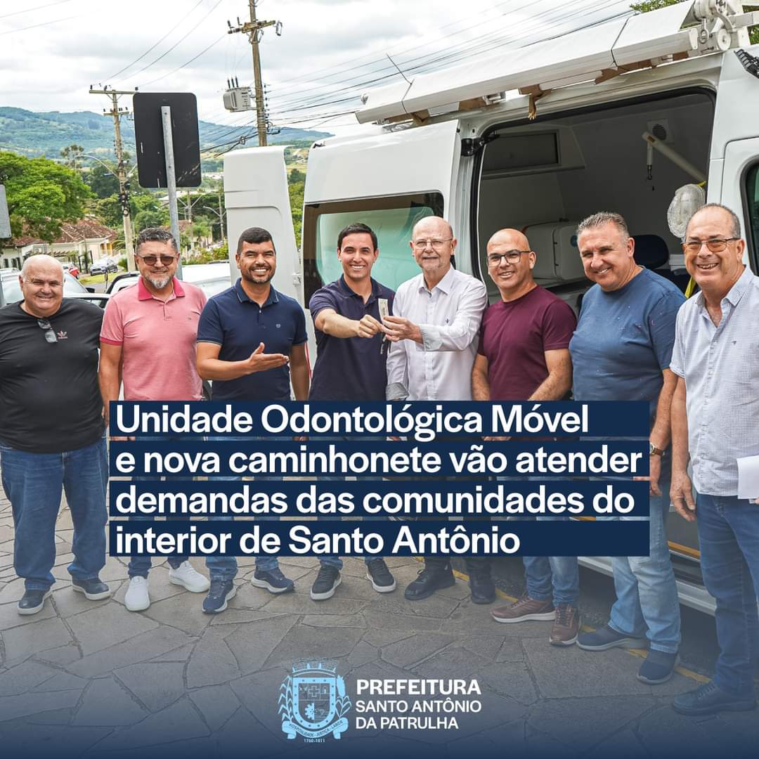 Prefeitura de Santo Antônio da Patrulha recebe unidade odontológica móvel