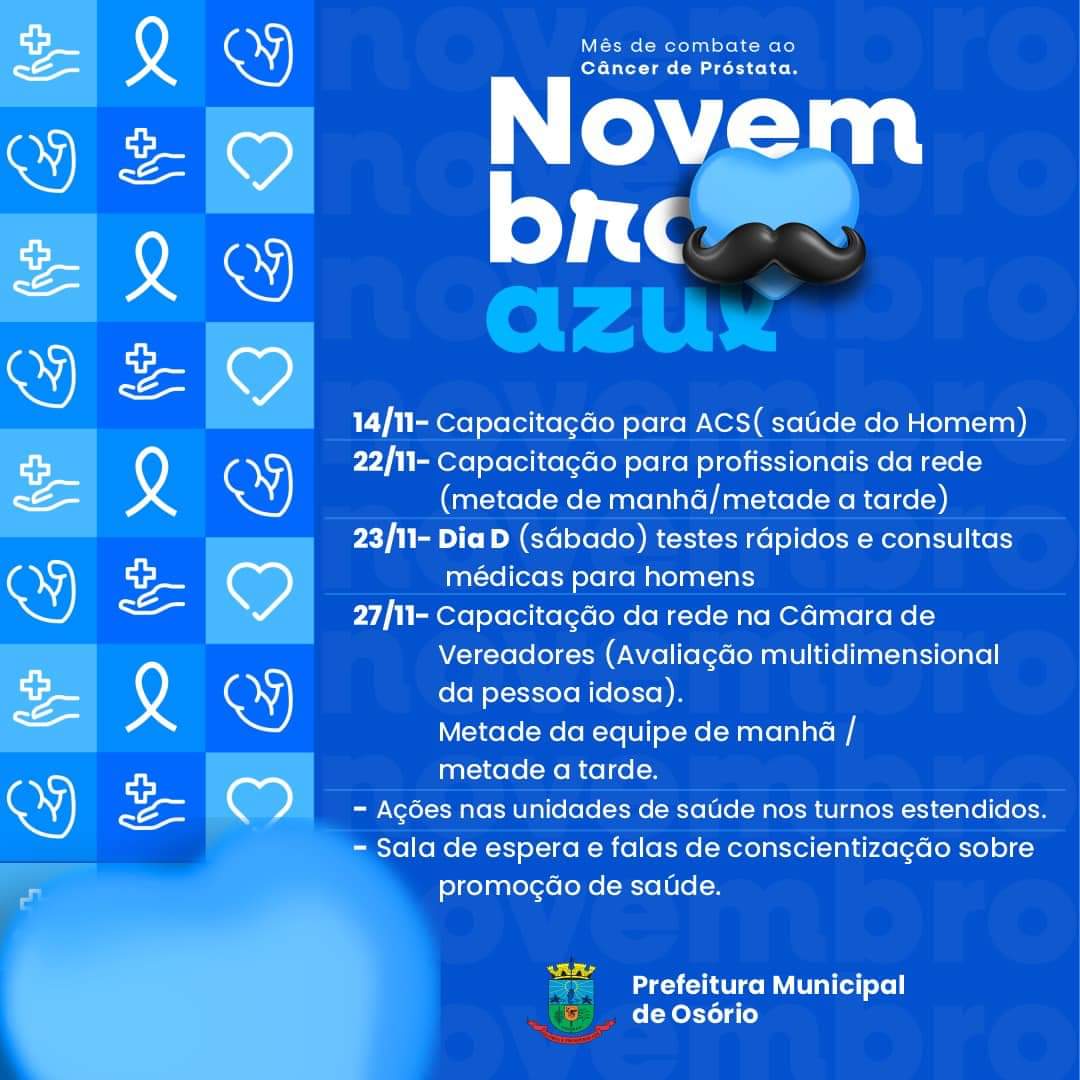 NOVEMBRO AZUL EM OSÓRIO: PROGRAMAÇÃO E CONSCIENTIZAÇÃO SOBRE O CÂNCER DE PRÓSTATA