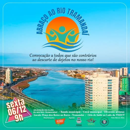 Evento cultural e ambiental “Abraço ao Rio Tramandaí” acontece nesta sexta-feira