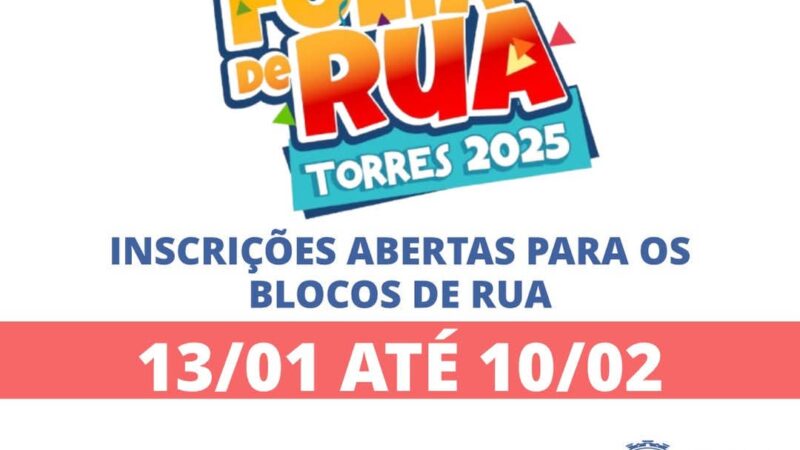 Estão abertas às inscrições para os blocos de rua do Carnaval de Torres 2025