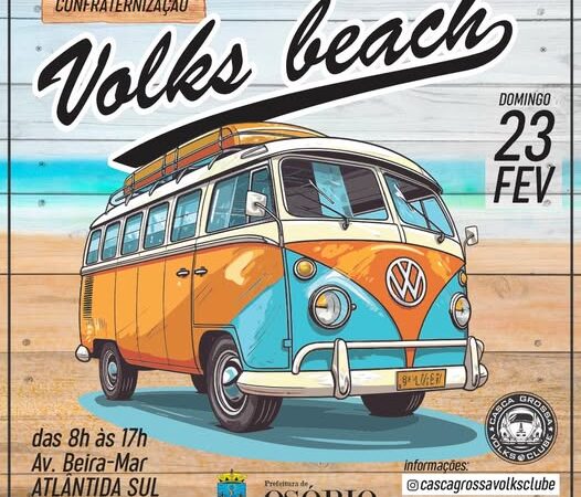 VOLKS BEACH PROMOVE ENCONTRO DE CARROS ANTIGOS NESTE DOMINGO EM ATLÂNTIDA SUL