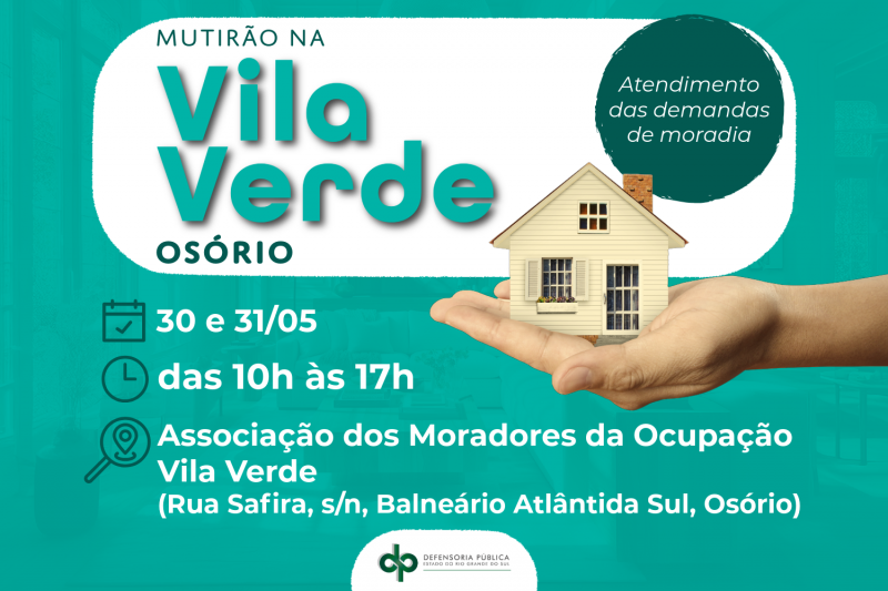 Defensoria Pública promove mutirão de atendimento na ocupação Vila Verde em Osório