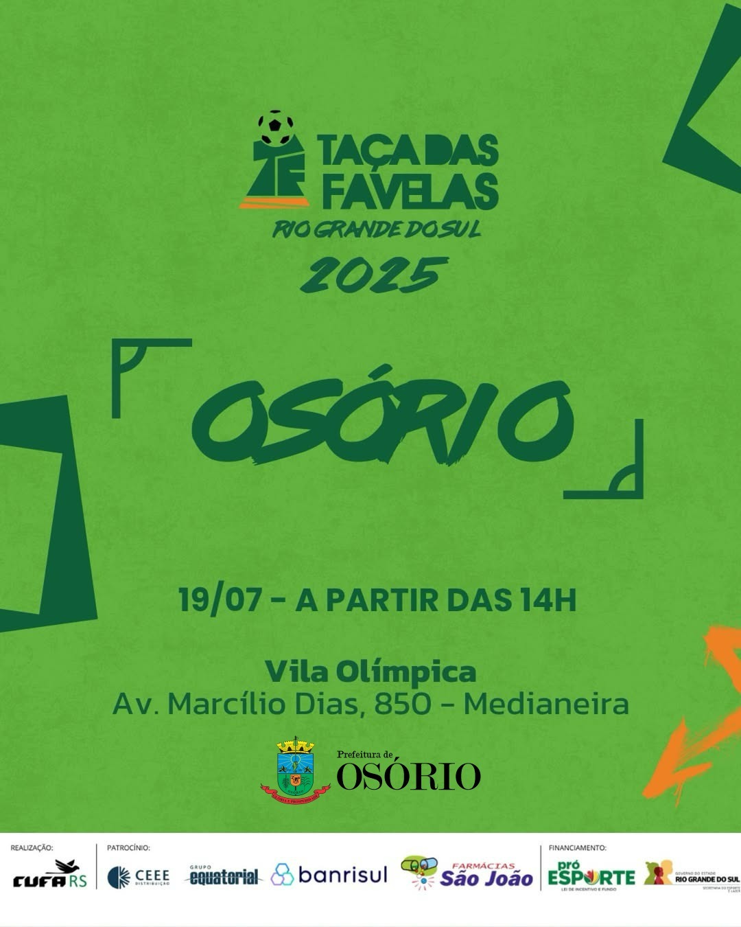 Sábado terá Taça das Favelas RS na Vila Olímpica em Osório