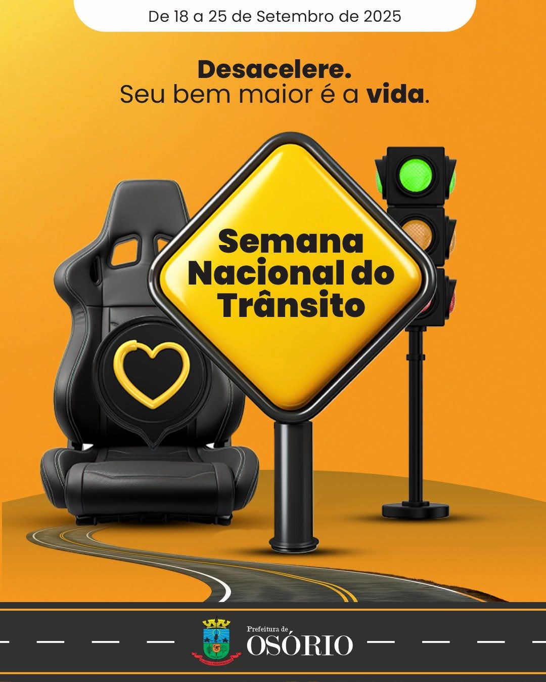 PREFEITURA DE OSÓRIO LANÇA CAMPANHA QUEM SOU EU NA SEMANA NACIONAL DE TRÂNSITO