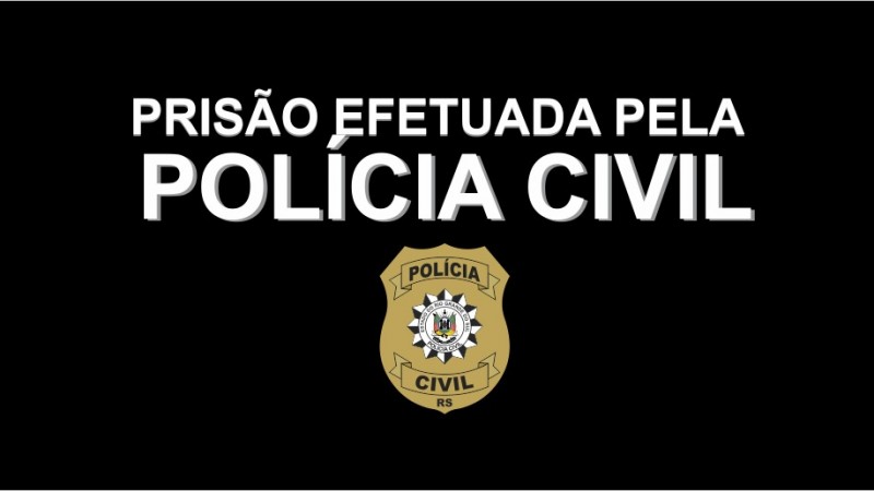 Homem envolvido em crime de coação no curso do processo é preso pela Polícia Civil em Osório