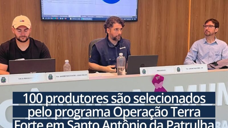 100 produtores são selecionados pelo programa Operação Terra Forte em Santo Antônio da Patrulha