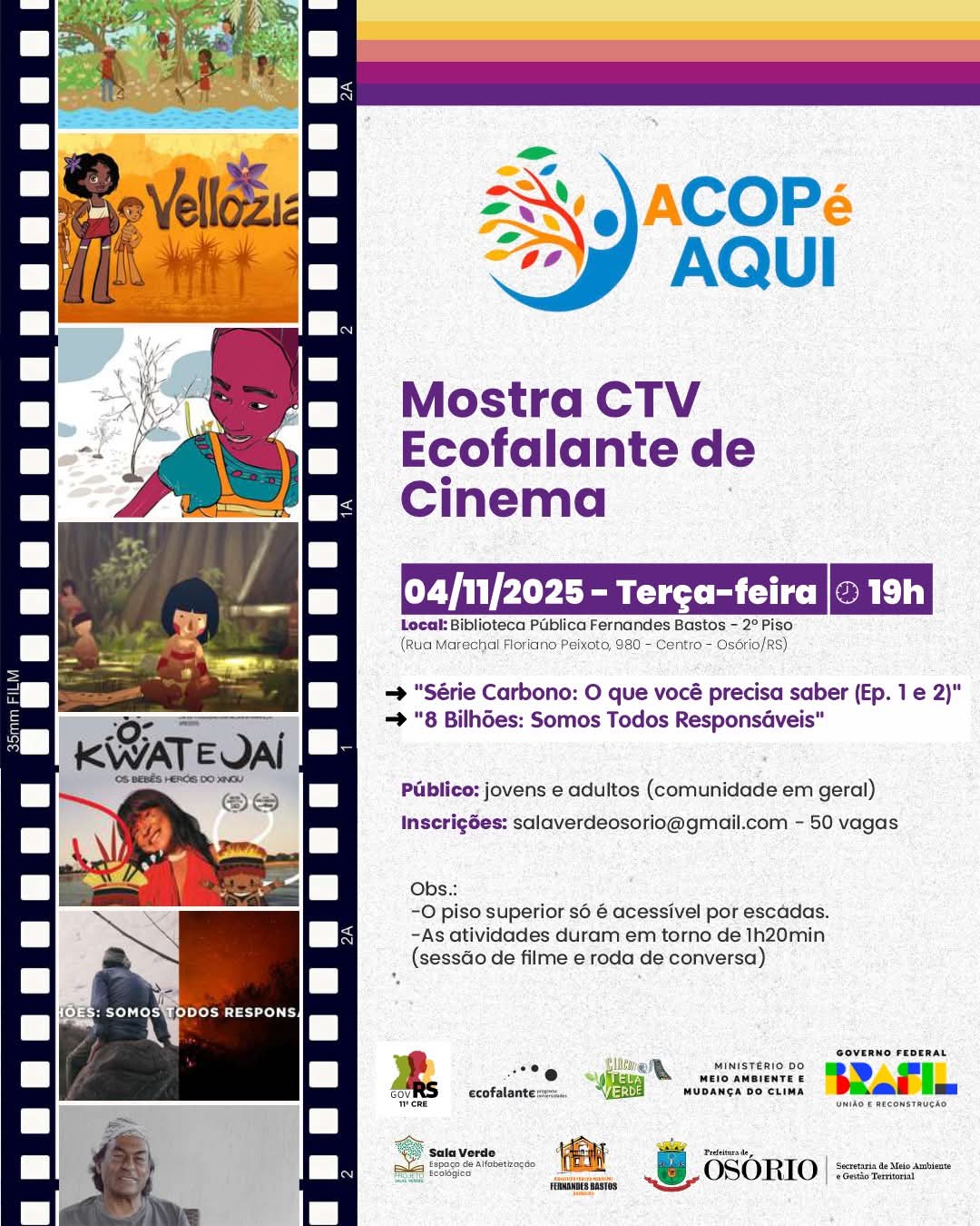 MUNICÍPIO DE OSÓRIO PARTICIPA DO CIRCUITO DE FILMES DEBATES “A COP É AQUI” NA PRÓXIMA TERÇA-FEIRA