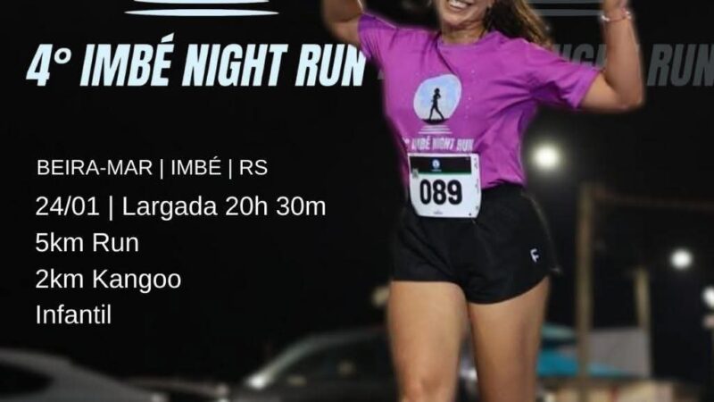 IMBÉ RECEBE NESTE SÁBADO A 4ª EDIÇÃO DA IMBÉ NIGHT RUN