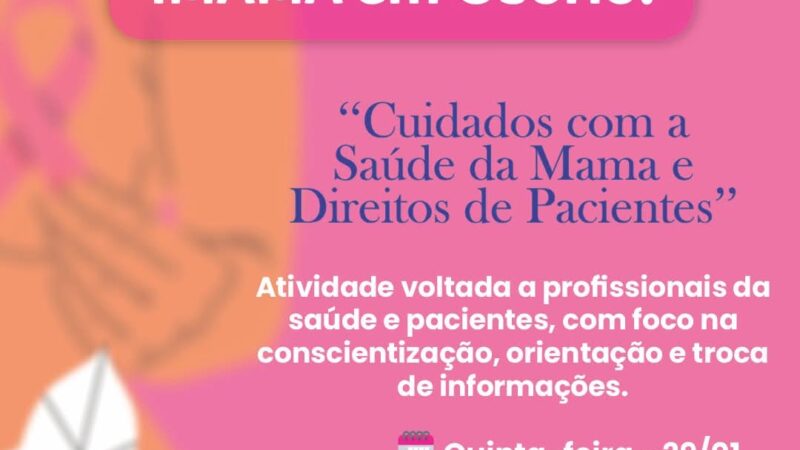 IMAMA REALIZARÁ PALESTRA SOBRE SAÚDE DA MAMA E DIREITOS DAS PACIENTES EM OSÓRIO