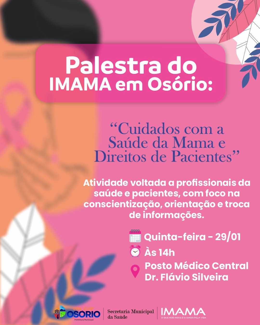 IMAMA REALIZARÁ PALESTRA SOBRE SAÚDE DA MAMA E DIREITOS DAS PACIENTES EM OSÓRIO