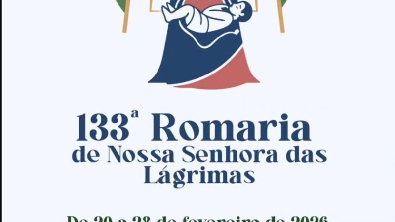 Venha Celebrar a Fé na 133ª Romaria de Nossa Senhora das Lágrimas
