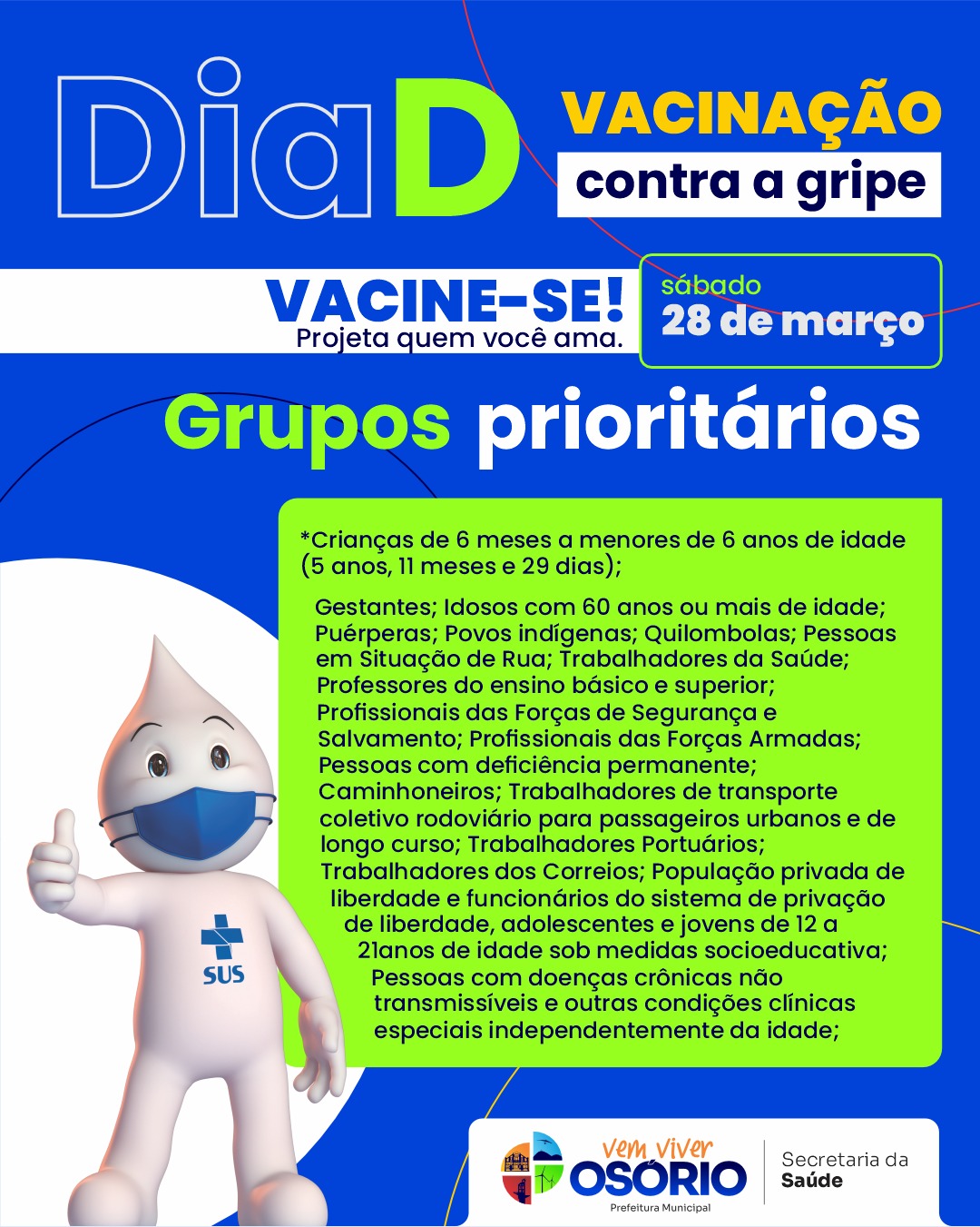 DIA D DE VACINAÇÃO CONTRA A GRIPE ACONTECE NESTE SÁBADO EM OSÓRIO