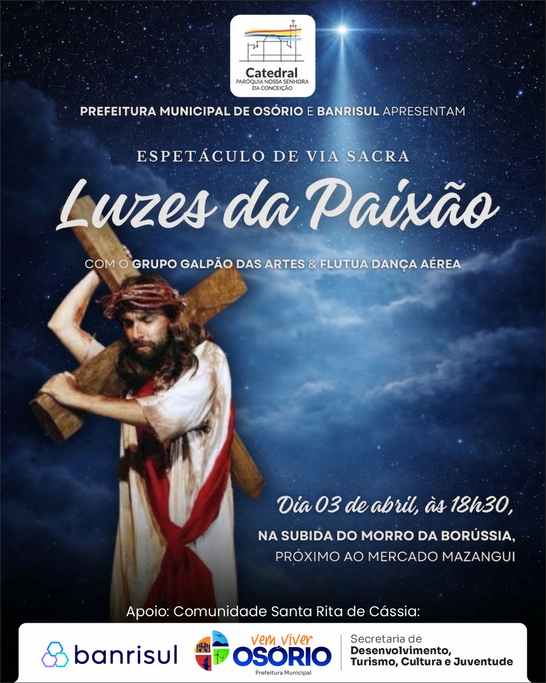VIA SACRA NO MORRO DA BORÚSSIA ACONTECE AMANHÃ EM OSÓRIO