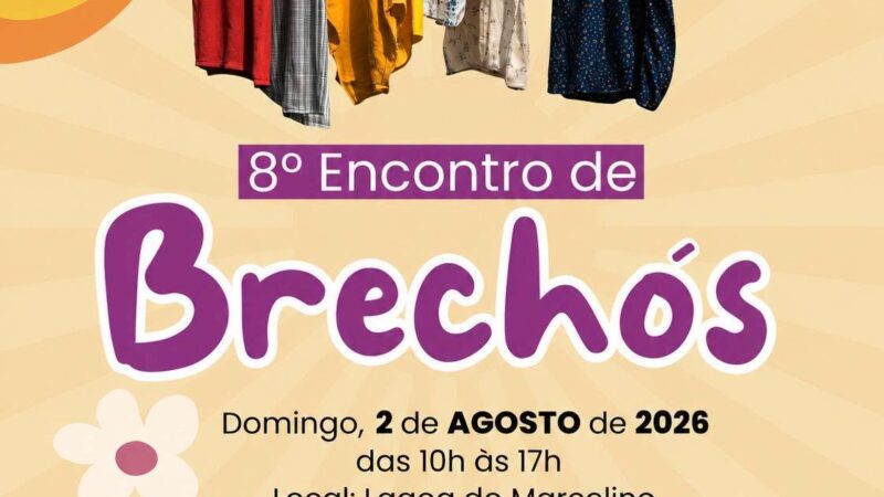 INSCRIÇÕES ABERTAS PARA O 8º ENCONTRO DE BRECHÓS EM OSÓRIO QUE OCORRE NESTE DOMINGO